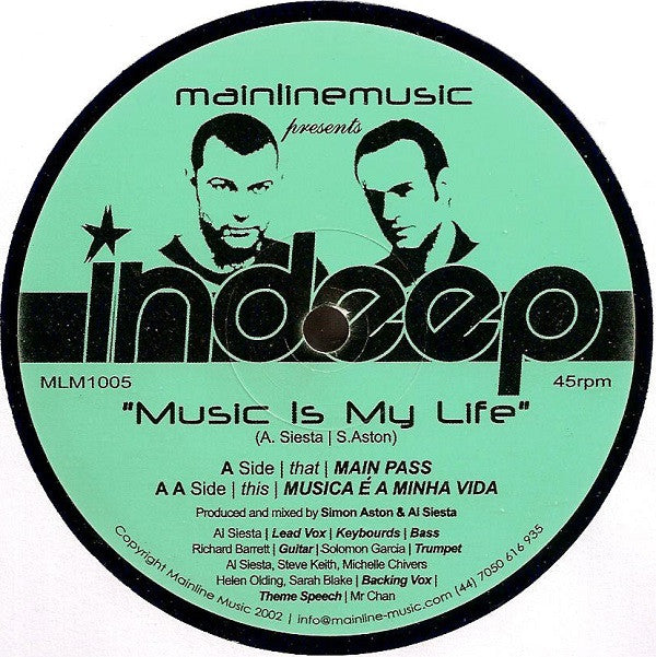 Indeep (2) : Music Is My Life (12")