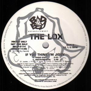 The Lox : If You Think I'm Jiggy (12", Promo)