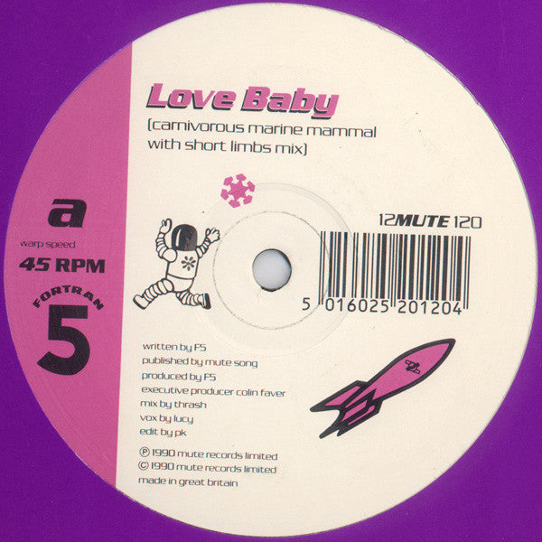 Fortran 5 : Love Baby / Midnight Trip (12", Single)
