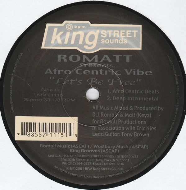 Romatt Presents Afro Centric Vibe : Let's Be Free (12")