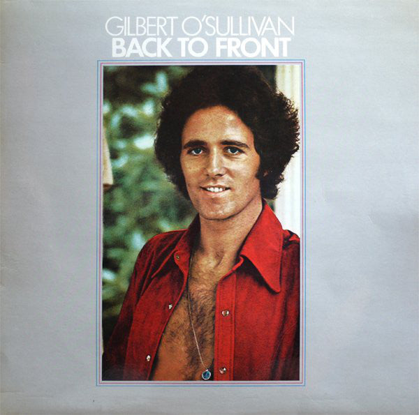 Gilbert O'Sullivan : Back To Front (LP, Album)