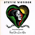Stevie Wonder : Keep Our Love Alive (7")