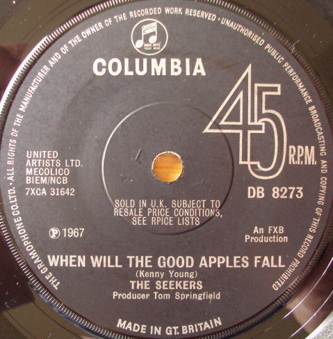 The Seekers : When Will The Good Apples Fall (7", Single, Sol)