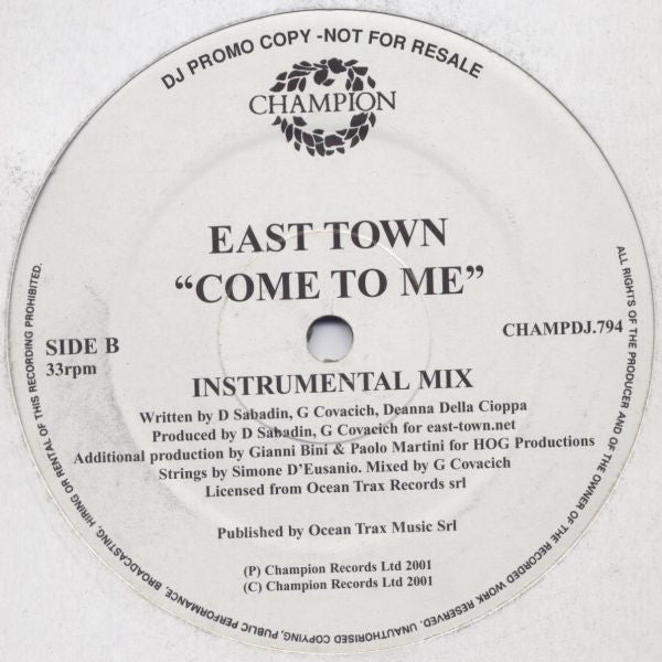 East Town : Come To Me (12", Promo)