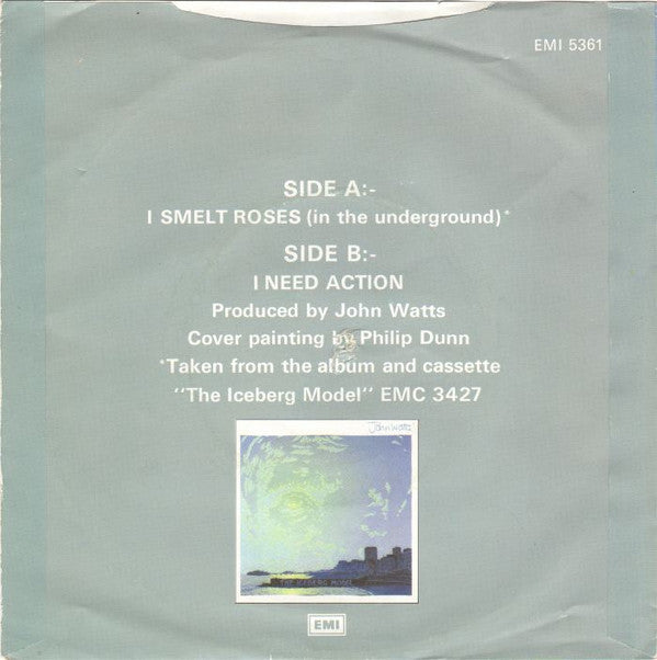 John Watts : I Smelt Roses (In The Underground) (7", Single)