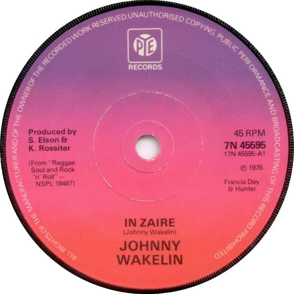 Johnny Wakelin : In Zaire (7", Single, Sol)