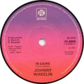 Johnny Wakelin : In Zaire (7", Single, Sol)
