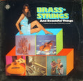 Various : Brass-Strings And Beautiful Things (LP, Comp)