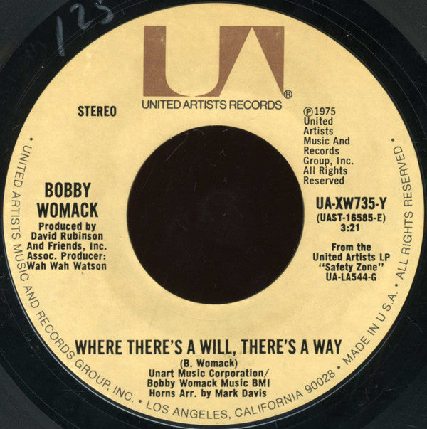 Bobby Womack : Where There's A Will, There's A Way (7", Single, Styrene)