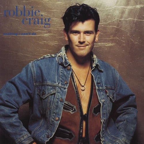 Robbie Craig : Nothing I Can't Do (12")