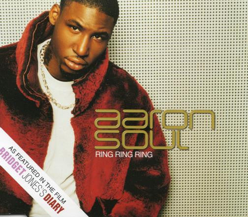 Aaron Soul : Ring Ring Ring (CD, Single, Enh)
