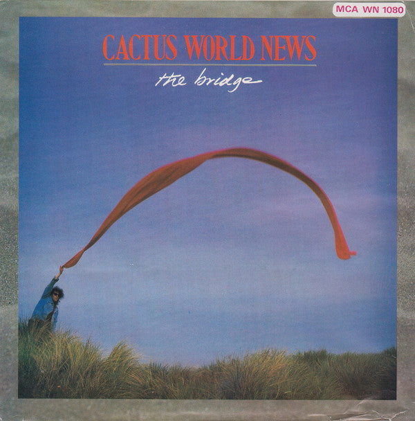 Cactus World News : The Bridge (7", Single + Cass, Ltd)