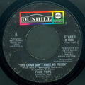 Four Tops : One Chain Don't Make No Prison (7", Styrene, Ter)