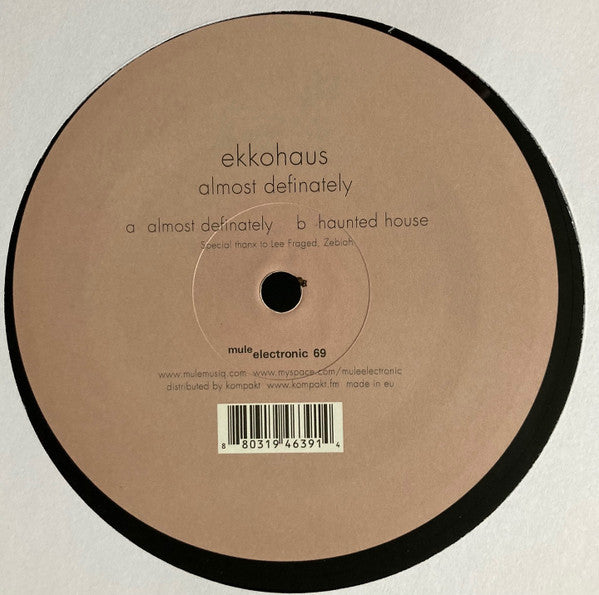Ekkohaus : Almost Definately (12")