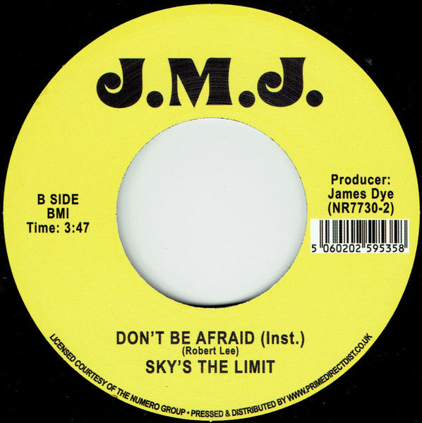 Sky's The Limit (3) : Don't Be Afraid (7", RE)