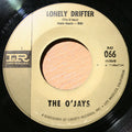 The O'Jays : Lonely Drifter / Stand In For Love (7")