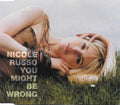 Nicole Russo : You Might Be Wrong (CD, Single, Enh)