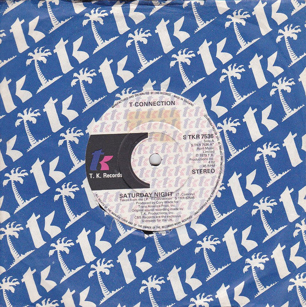 T-Connection : Saturday Night (7", Single)