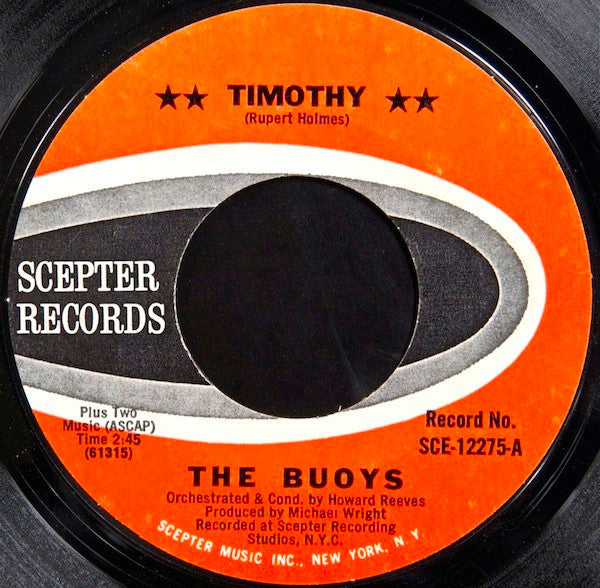 The Buoys : Timothy (7", Single, Styrene)
