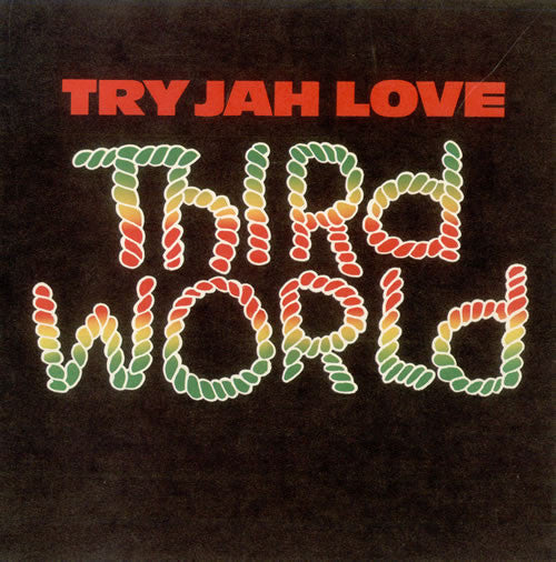 Third World : Try Jah Love (7", Single)