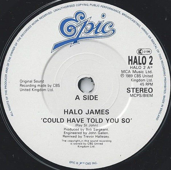 Halo James : Could Have Told You So (7", Single, Whi)