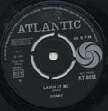 Sonny Bono / Sonny's Group : Laugh At Me / Tony (7")
