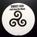 Sweet Red : Fall Into My Mind / Pushing The Funk (12", Unofficial)
