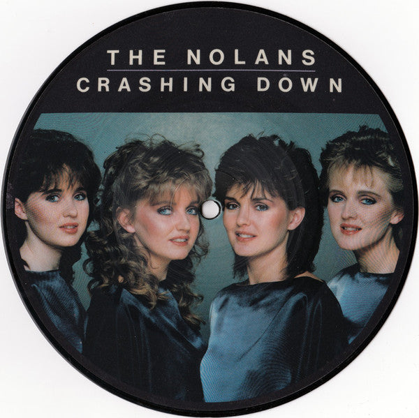 The Nolans : Crashing Down (7", Pic)