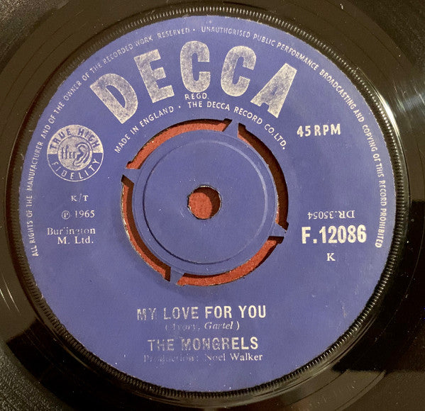 The Mongrels (2) : My Love For You (7")