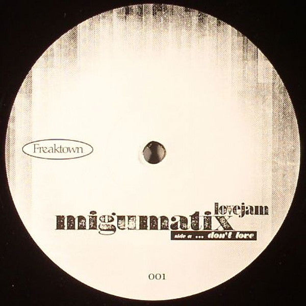 Migumatix : Lovejam (12")