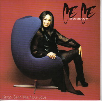 Ce Ce Peniston : Keep Givin' Me Your Love (7", Single)