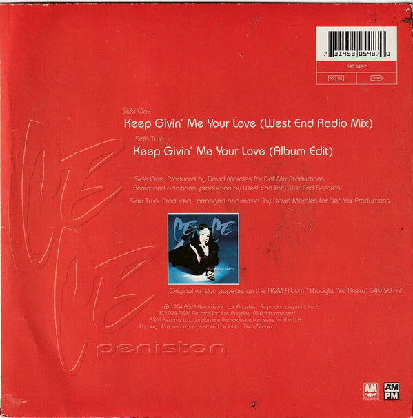 Ce Ce Peniston : Keep Givin' Me Your Love (7", Single)