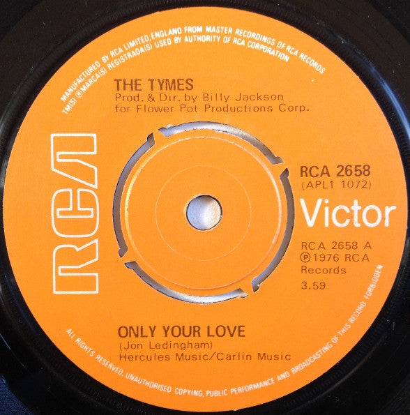 The Tymes : Only Your Love (7")