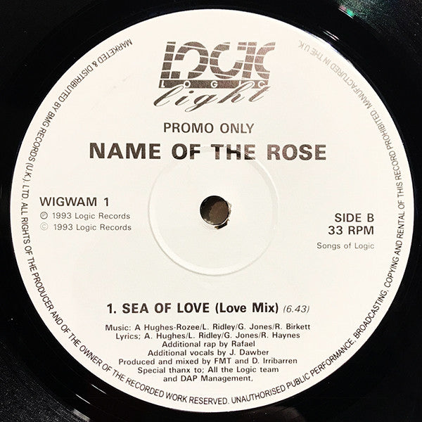 Name Of The Rose : Sea Of Love (12", Promo)