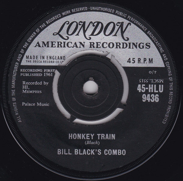 Bill Black's Combo : Movin' / Honkey Train (7")