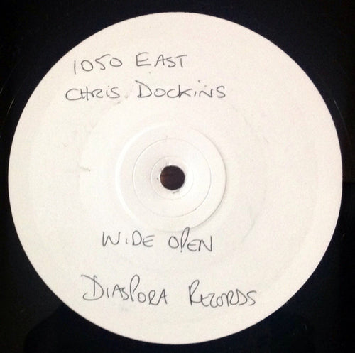 1050 East With Chris Dockins : Wide Open (12", W/Lbl)