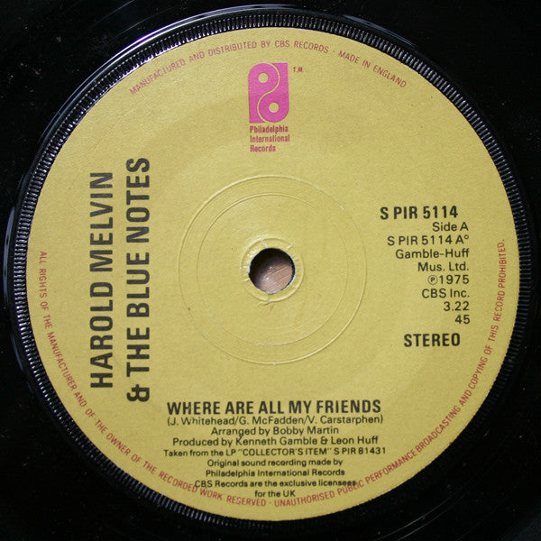 Harold Melvin And The Blue Notes : Where Are All My Friends (7", RE)