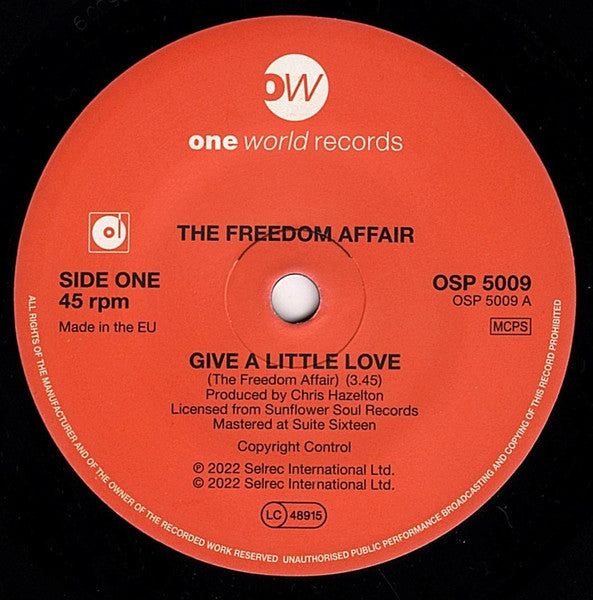The Freedom Affair : Give A Little Love (7", Single)