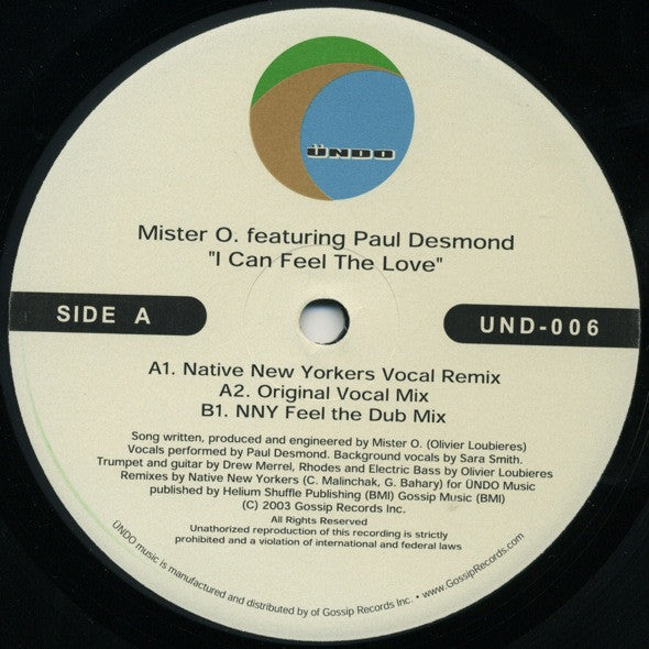 Mister O Featuring Paul Desmond : I Can Feel The Love (12")