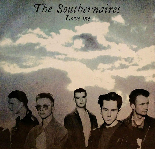 The Southernaires : Love Me (12")
