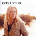 Kate Rogers : Not Ten Years Ago / Mighty (7")