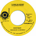 Ecstacy (3) : Living In Ecstacy / Ecstacy's Theme (7")