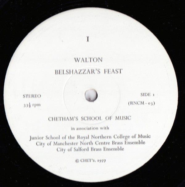 Chetham's School Of Music, Sir William Walton : Belshazzar's Feast (LP)