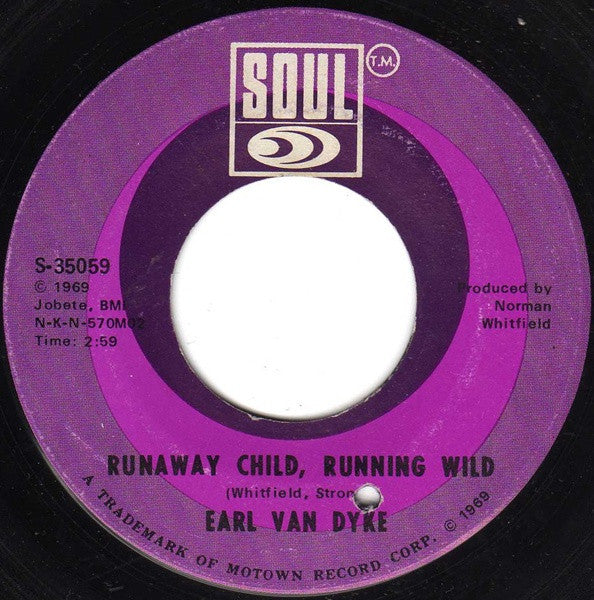 Earl Van Dyke : Gonna Give Her All The Love I've Got / Runaway Child, Running Wild (7", Single)