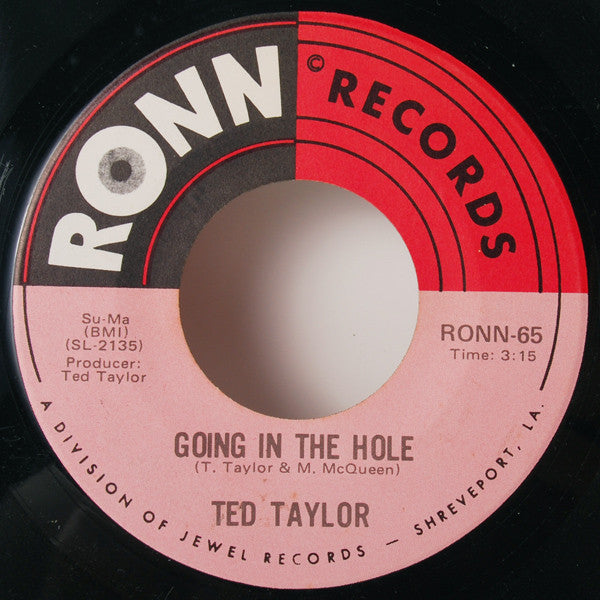 Ted Taylor : I Want To Be A Part Of You Girl / Going In The Hole (7")