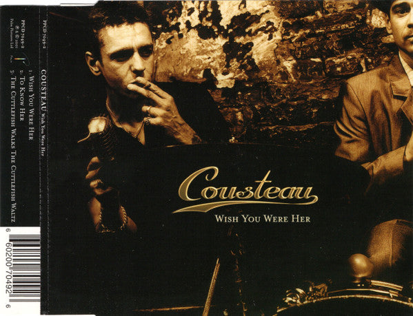 Cousteau (2) : Wish You Were Her (CD, Single)