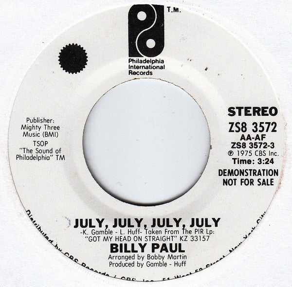 Billy Paul : July, July, July, July (7", Mono, Promo)