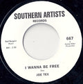 Joe Tex / Charles Sheffield : I Wanna Be Free / It's Your Voodoo Working (7", Single)