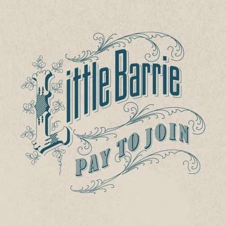 Little Barrie : Pay To Join (CD, Single, Promo)