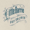 Little Barrie : Pay To Join (CD, Single, Promo)
